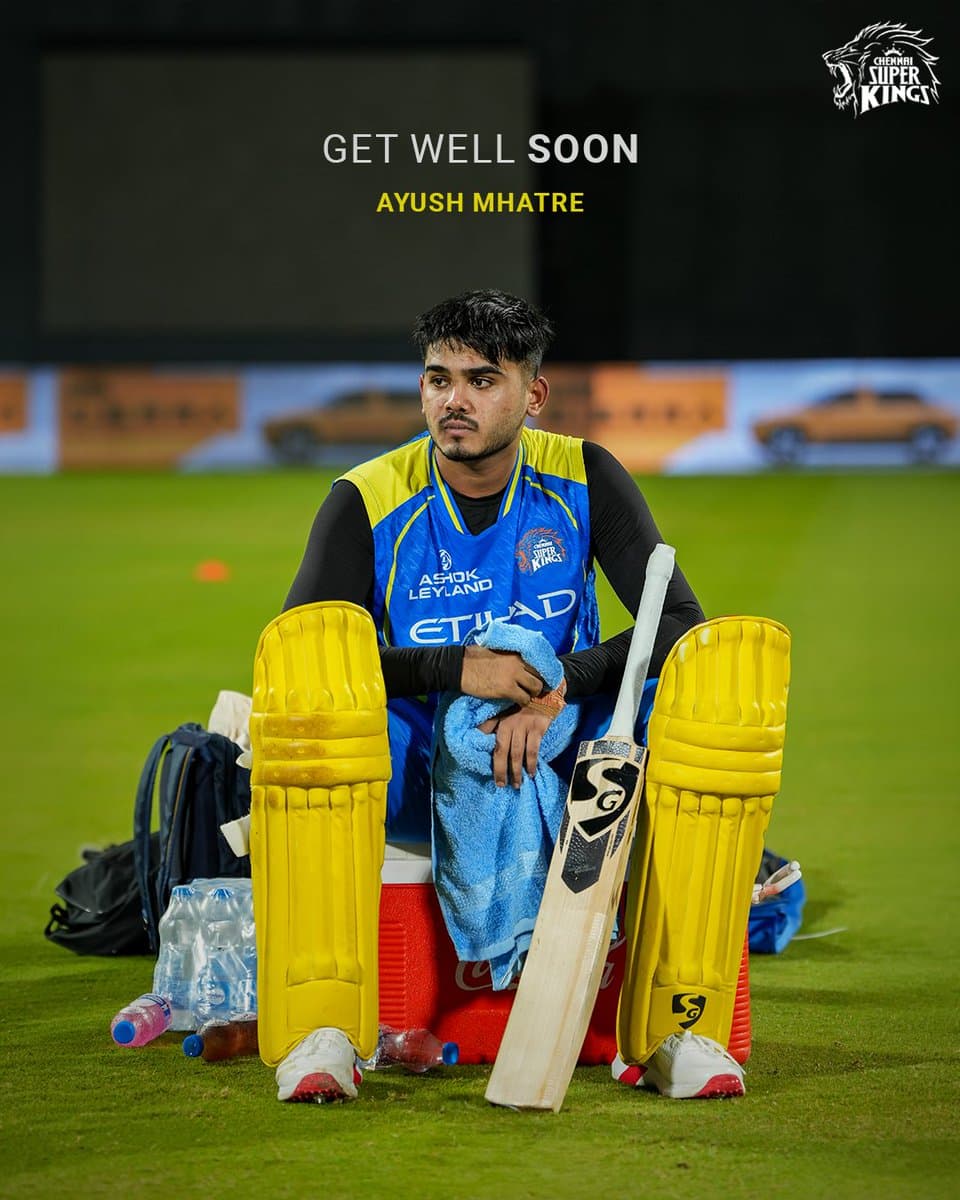 “Chennai Super Kings Face Injury Crisis as Ayush Mhatre Ruled Out of IPL 2026”